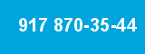 917 870-35-44 917 870-35-44